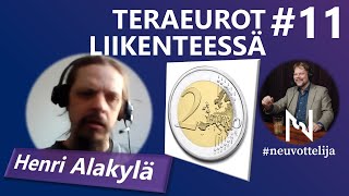 Thumbnail for podcast episode: Teraeurot liikkeellä – Maksujärjestelmä Henri Alakylä #neuvottelija 11