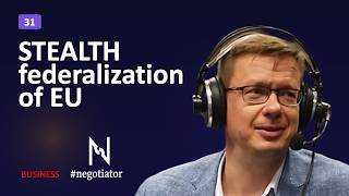 Thumbnail for podcast episode: Stealth Federalization of the EU | Tuomas Malinen | Negotiator 31