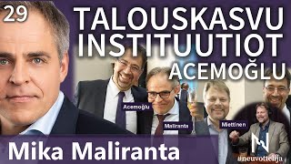 Thumbnail for podcast episode: Talouskasvu Instituutiot Acemoğlu Mika Maliranta #neuvottelija 29