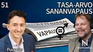 Thumbnail for podcast episode: Tasa-arvo sananvapaus | Puopolo | #neuvottelija 51