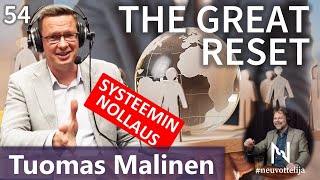 Thumbnail for podcast episode: The Great Reset Tuomas Malinen #neuvottelija 54