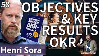 Thumbnail for podcast episode: OKR Henri Sora #neuvottelija 58 Objectives and Key Results