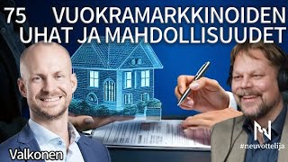 Thumbnail for podcast episode: Vuokramarkkinoiden uhat ja mahdollisuudet | Valkonen | #neuvottelija 75