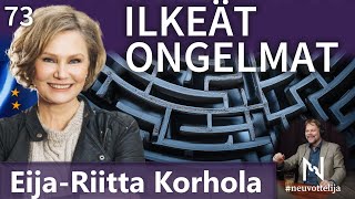 Thumbnail for podcast episode: Eija-Riitta Korhola Ilkeät ongelmat #neuvottelija 73