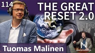 Thumbnail for podcast episode: The Great Reset 2.0 Tuomas Malinen #neuvottelija 114