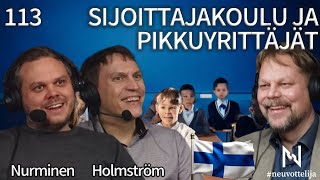 Thumbnail for podcast episode: Sijoittajakoulu ja pikkuyrittäjät | Nurminen Holmström | #neuvottelija 113