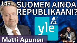 Thumbnail for podcast episode: Matti Apunen Suomen ainoa republikaani? #neuvottelija 149
