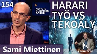 Thumbnail for podcast episode: Harari työ vs tekoäly Nordic Business Forum Sami Miettinen #neuvottelija 154