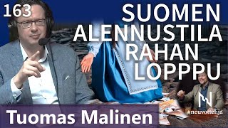 Thumbnail for podcast episode: Suomen alennustila ja rahan loppu Tuomas Malinen #neuvottelija 163