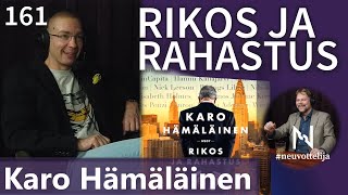 Thumbnail for podcast episode: Rikos ja rahastus Karo Hämäläinen #neuvottelija 161