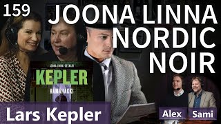 Thumbnail for podcast episode: Lars Kepler Joona Linna Nordic Noir #negotiator 159