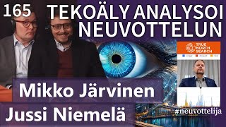 Thumbnail for podcast episode: Tekoäly analysoi neuvottelun! Jussi Niemelä Mikko Järvinen #neuvottelija 165
