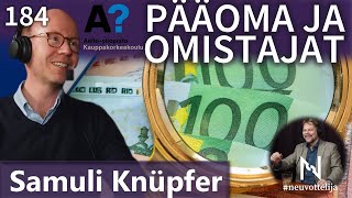 Thumbnail for podcast episode: Pääoma ja omistajat Suomessa Samuli Knüpfer #neuvottelija 184