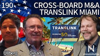 Thumbnail for podcast episode: Cross-border M&A Translink Miami | Dinan Ullberg | #negotiator 190