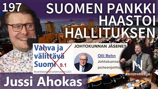 Thumbnail for podcast episode: Suomen Pankki haastoi hallituksen Jussi Ahokas #neuvottelija 197