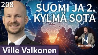Thumbnail for podcast episode: Suomen talous ja Toinen kylmä sota Ville Valkonen #neuvottelija 208 katkennut versio