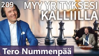 Thumbnail for podcast episode: Myy yrityksesi kalliilla Tero Nummenpää #neuvottelija 209