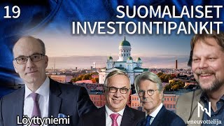 Thumbnail for podcast episode: Suomalaiset Investointipankit | Timo Löyttyniemi | #neuvottelija Sisäpiiri 19