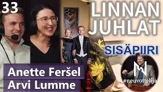 Thumbnail for podcast episode: Linnan juhlat Arvi Lumme Anette Feršel  #neuvottelija Sisäpiiri 33
