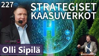 Thumbnail for podcast episode: Strategiset kaasuverkot Olli Sipilä Gasgrid #neuvottelija 227