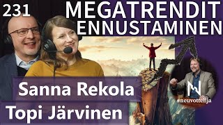 Thumbnail for podcast episode: Megatrendit ja ennustaminen Sanna Rekola Topi Järvinen #neuvottelija 231