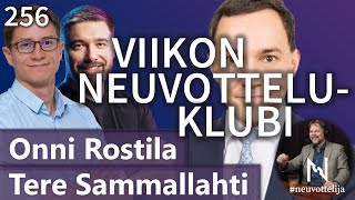 Thumbnail for podcast episode: Tere Sammallahti Onni Rostila Viikon neuvotteluklubi #neuvottelija 256
