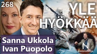 Thumbnail for podcast episode: YLE hyökkää Sanna Ukkola Ivan Puopolo #neuvottelija 268