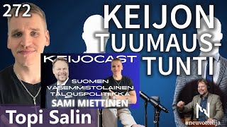 Thumbnail for podcast episode: Keijon tuumaustunti Topi Salin #neuvottelija 272