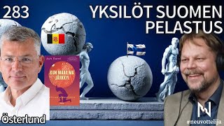 Thumbnail for podcast episode: Yksilöt Suomen pelastus! | Österlund | #neuvottelija 283