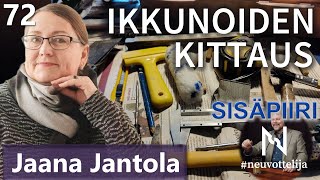 Thumbnail for podcast episode: Ikkunoiden kittaus Jaana Jantola #neuvottelija Sisäpiiri 72