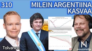 Thumbnail for podcast episode: Milein Argentiina kasvaa | Tolvanen | #neuvottelija 310