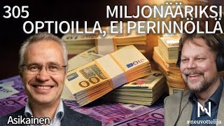 Thumbnail for podcast episode: Miljonääriksi optioilla ei perinnöllä | Asikainen | #neuvottelija 305