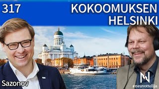 Thumbnail for podcast episode: Kokoomuksen Helsinki | Sazonov | #neuvottelija 317