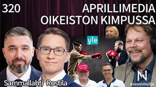 Thumbnail for podcast episode: Aprillimedia oikeiston kimpussa | Sammallahti Rostila #neuvottelija 320