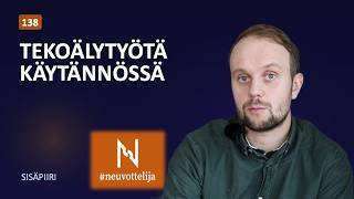 Thumbnail for podcast episode: Tekoälytyötä käytännössä | Veli-Matti Kurkela | Neuvottelija Sisäpiiri 138