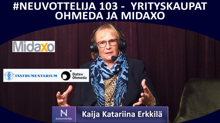 #neuvottelija 103 - Yrityskaupat Ohmedea ja Midaxo (Kaija Katariina Erkkilä)