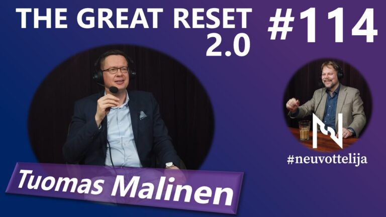 #neuvottelija 114 - The Great Reset 2.0 (Tuomas Malinen) web